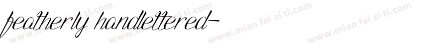 featherly handlettered字体转换